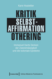 Kritik - Selbstaffirmation - Othering