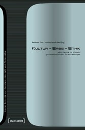 Kultur - Erbe - Ethik