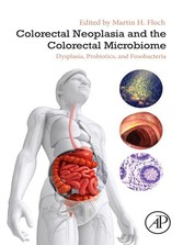 Colorectal Neoplasia and the Colorectal Microbiome