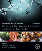 Genetics, Neurology, Behavior, and Diet in Dementia