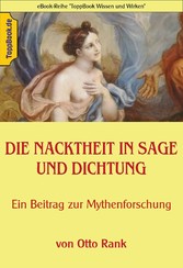 Die Nacktheit in Sage und Dichtung