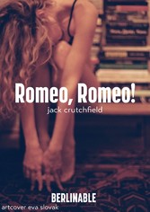 Romeo, Romeo!