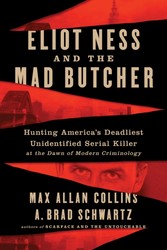 Eliot Ness and the Mad Butcher