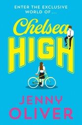 Chelsea High (Chelsea High Series)