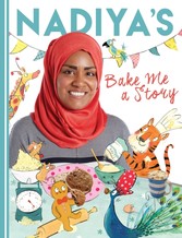 Nadiya's Bake Me a Story