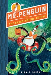 Mr Penguin and the Catastrophic Cruise