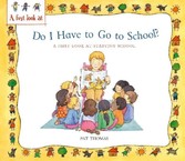 Starting School: Do I Have to Go to School?