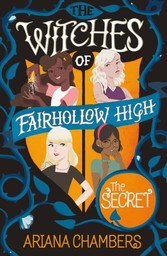 Secret (The Witches of Fairhollow High)