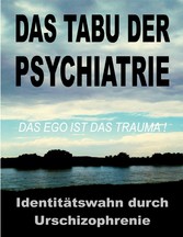 Das Tabu der Psychiatrie