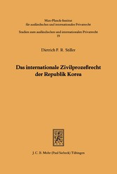 Das internationale Zivilprozeßrecht der Republik Korea