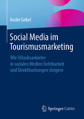 Social Media im Tourismusmarketing