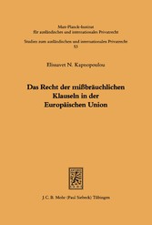 Das Recht der mißbräuchlichen Klauseln in der Europäischen Union