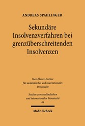 Sekundäre Insolvenzverfahren bei grenzüberschreitenden Insolvenzen