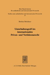 Unterhaltsregreß im internationalen Privat- und Verfahrensrecht