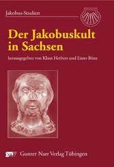 Der Jakobuskult in Sachsen