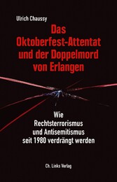 Das Oktoberfest-Attentat und der Doppelmord von Erlangen