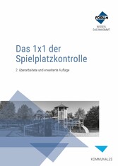 Das 1x1 der Spielplatzkontrolle