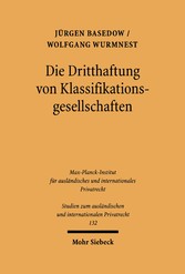 Die Dritthaftung von Klassifikationsgesellschaften