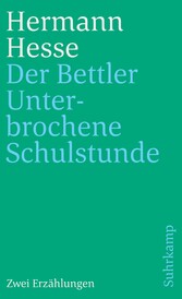 Der Bettler und Unterbrochene Schulstunde