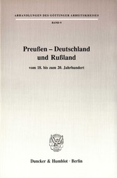 Preußen - Deutschland und Rußland