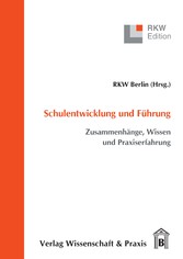 Schulentwicklung und Führung.