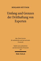 Umfang und Grenzen der Dritthaftung von Experten