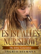 Es ist alles nur Show!