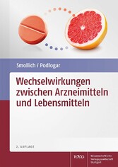 Wechselwirkungen zwischen Arzneimitteln und Lebensmitteln