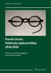 Panaït Istrati: Politische Spätschriften 1934/1935