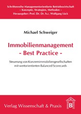 Immobilienmanagement - Best Practice.