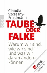 Taube oder Falke