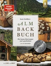 Lutz Geißlers Almbackbuch