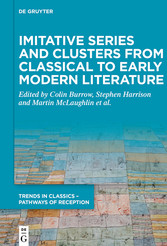 Imitative Series and Clusters from Classical to Early Modern Literature