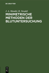 Minimetrische Methoden der Blutuntersuchung