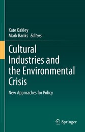 Cultural Industries and the Environmental Crisis