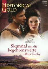 Skandal um die begehrenswerte Miss Darby