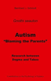 Autism - &quot;Blaming the Parents&quot;