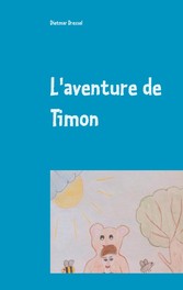 L&apos;aventure de Timon