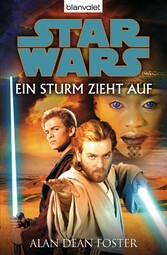 Star Wars. Ein Sturm zieht auf. Roman