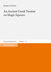 An Ancient Greek Treatise on Magic Squares