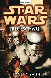 Star Wars. Treueschwur