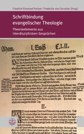 Schriftbindung evangelischer Theologie