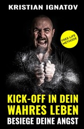 Kick-Off in Dein Wahres Leben