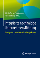 Integrierte nachhaltige Unternehmensführung