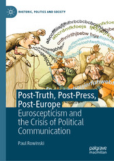 Post-Truth, Post-Press, Post-Europe