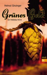 Grünes Gold