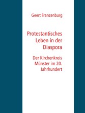 Protestantisches Leben in der Diaspora