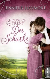 House of Trent - Der Schurke