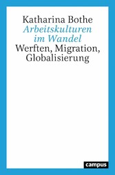 Arbeitskulturen im Wandel