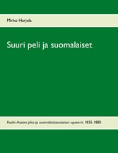 Suuri peli ja suomalaiset